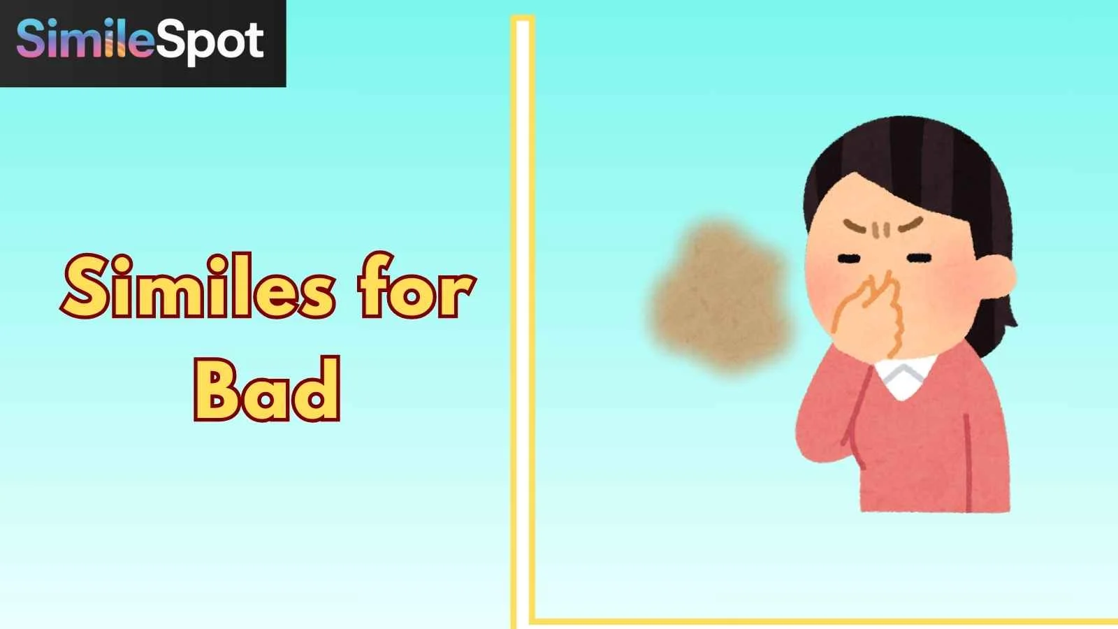 Similes for Bad