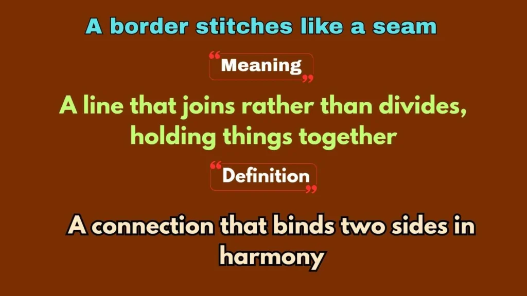 A border stitches like a seam