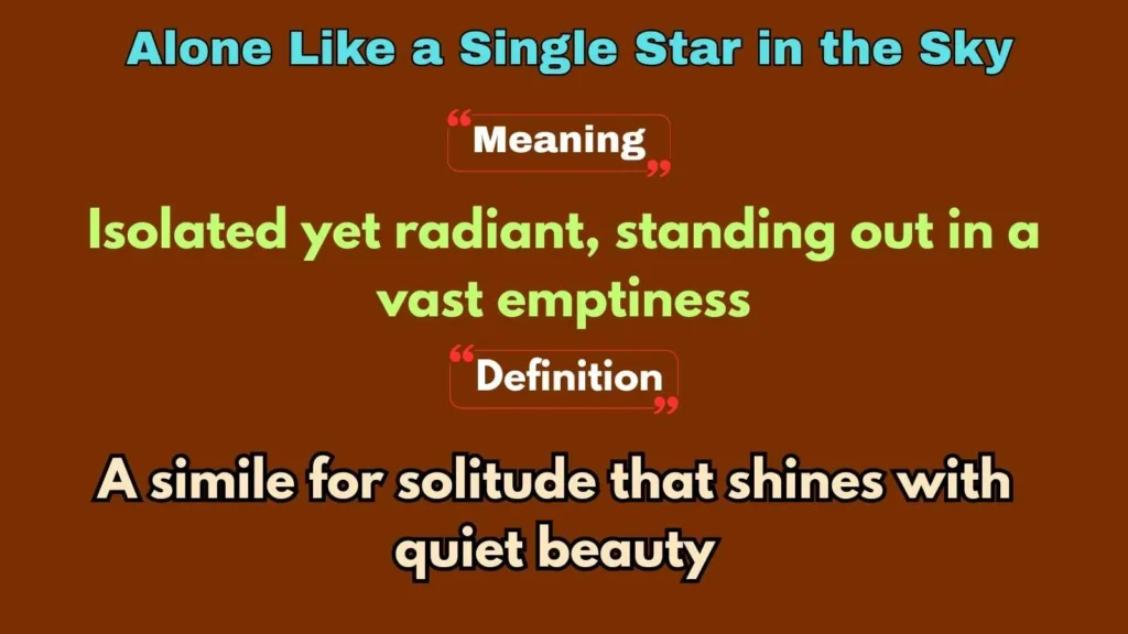 Alone Like a Single Star in the Sky