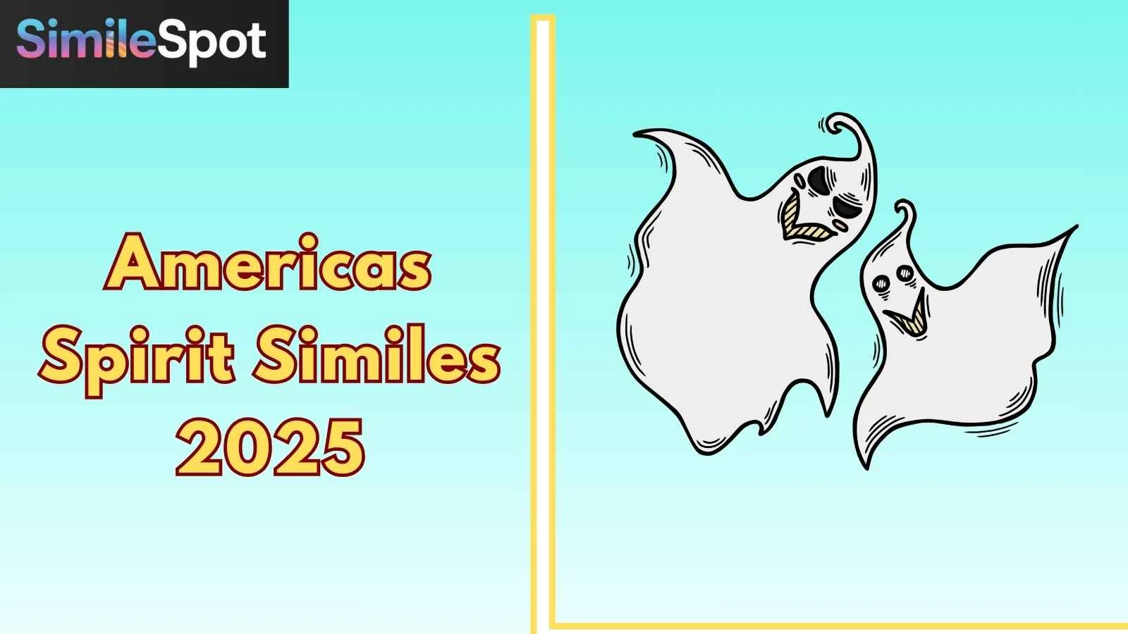 americas spirit similes 2025