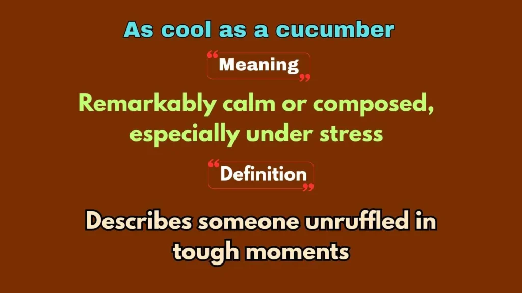 As cool as a cucumber