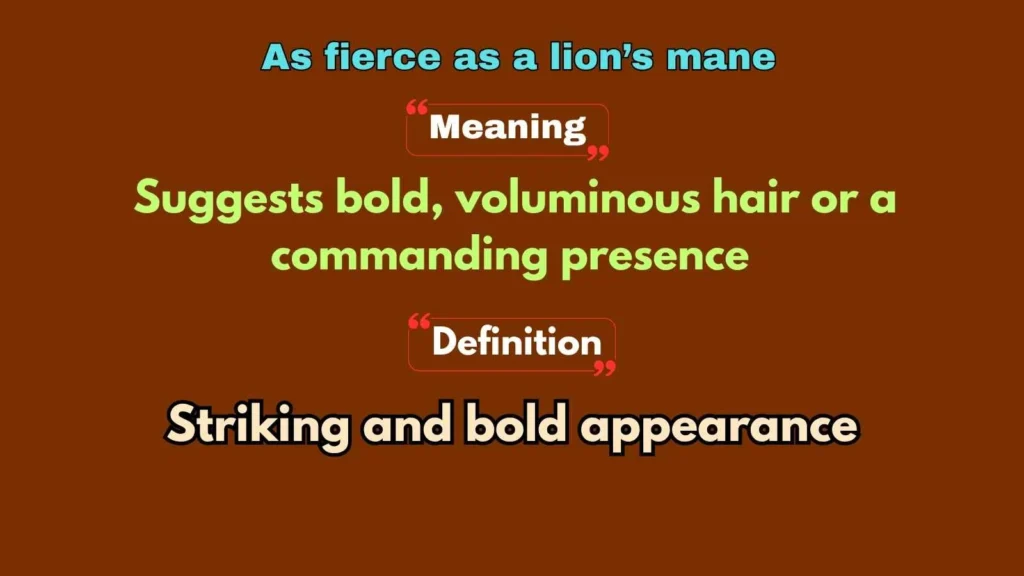 As fierce as a lion’s mane