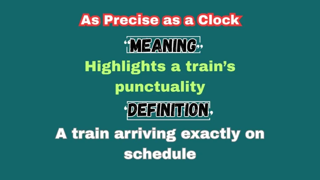 As Precise as a Clock