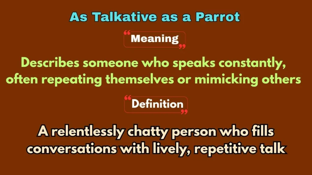 As Talkative as a Parrot