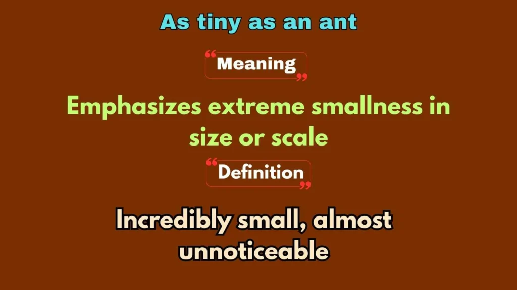 As tiny as an ant