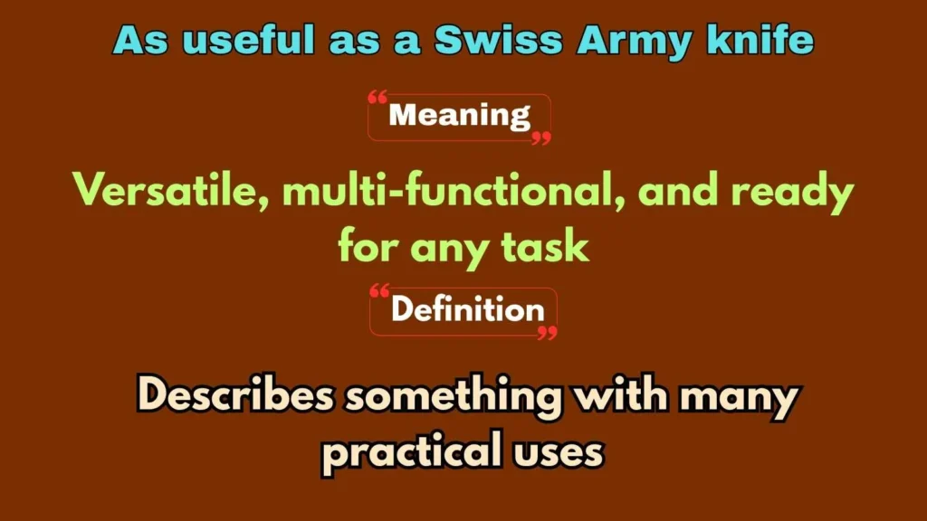 As useful as a Swiss Army knife
