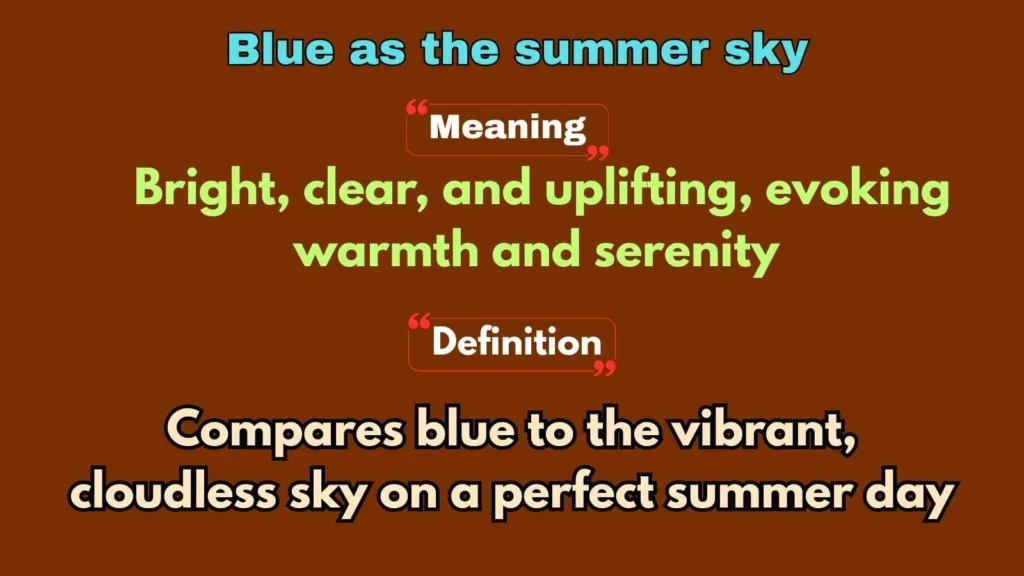 Blue as the summer sky