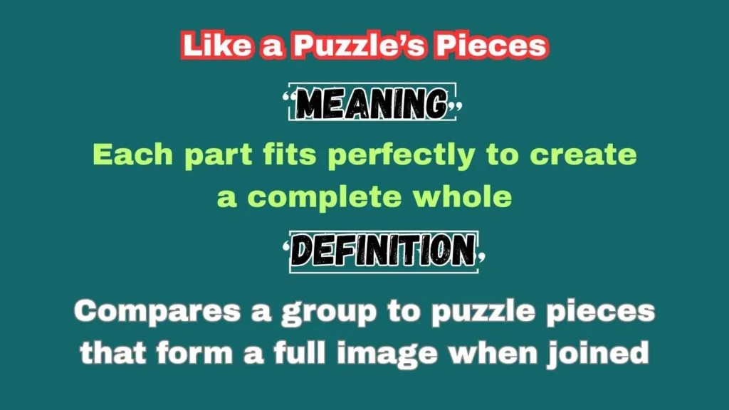 Like a Puzzle’s Pieces