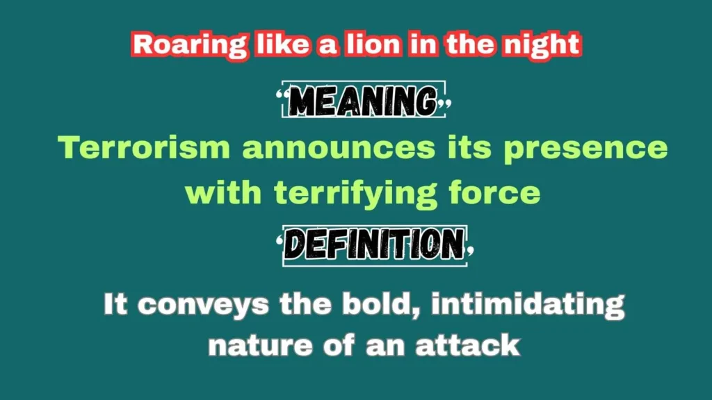 Roaring like a lion in the night