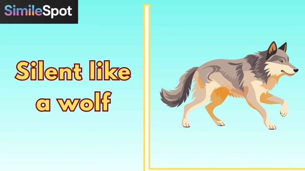 Silent like a wolf