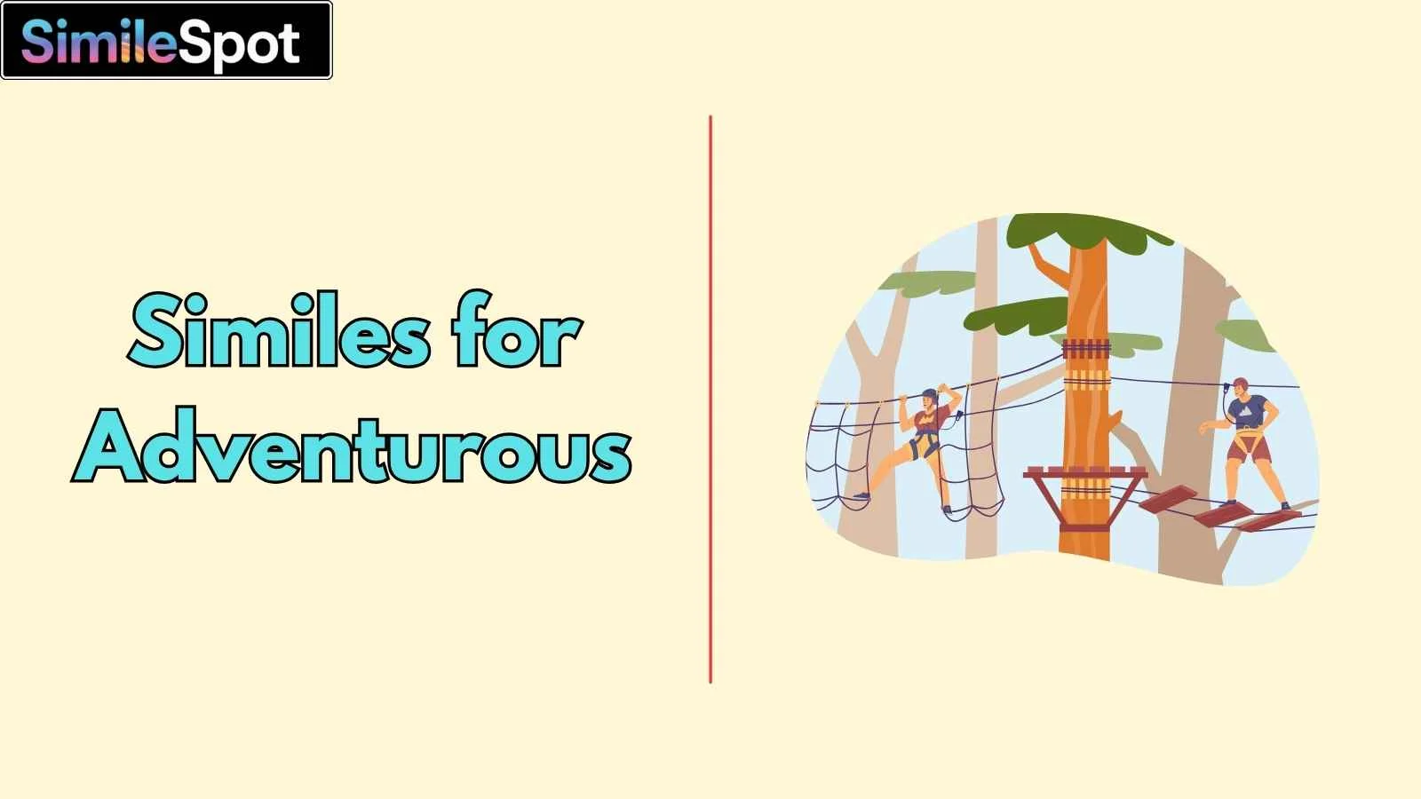Similes for Adventurous