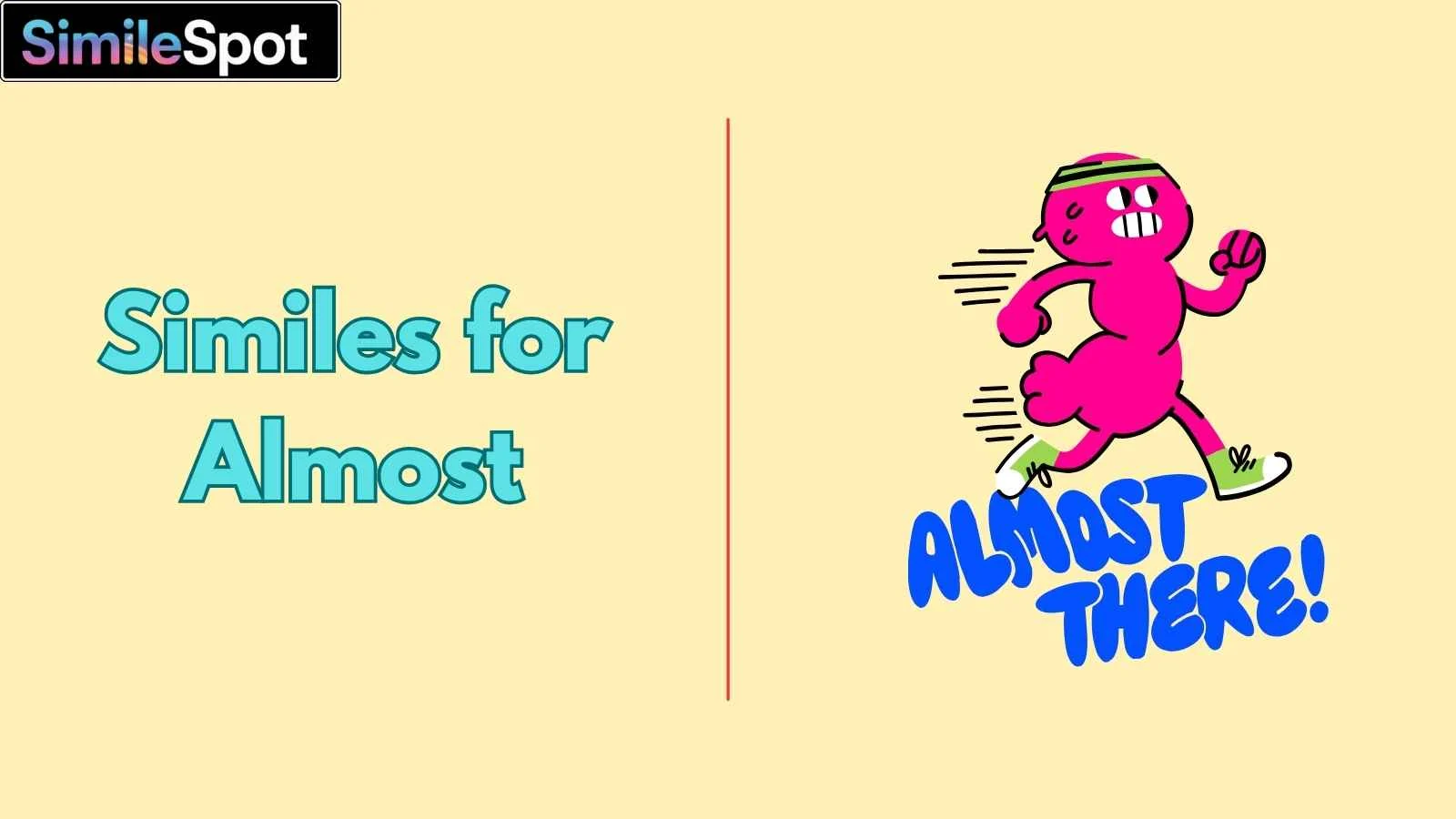 Similes for Almost