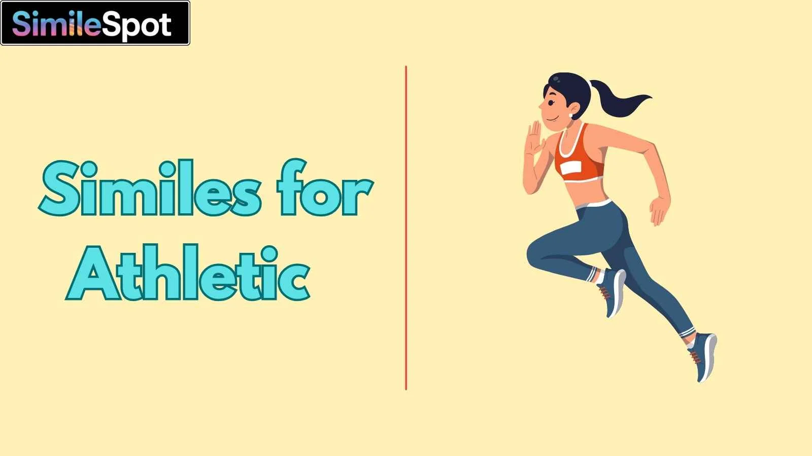 Similes for Athletic