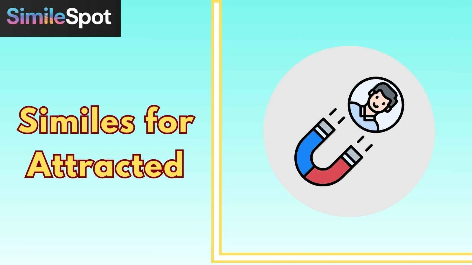 Similes for Attracted
