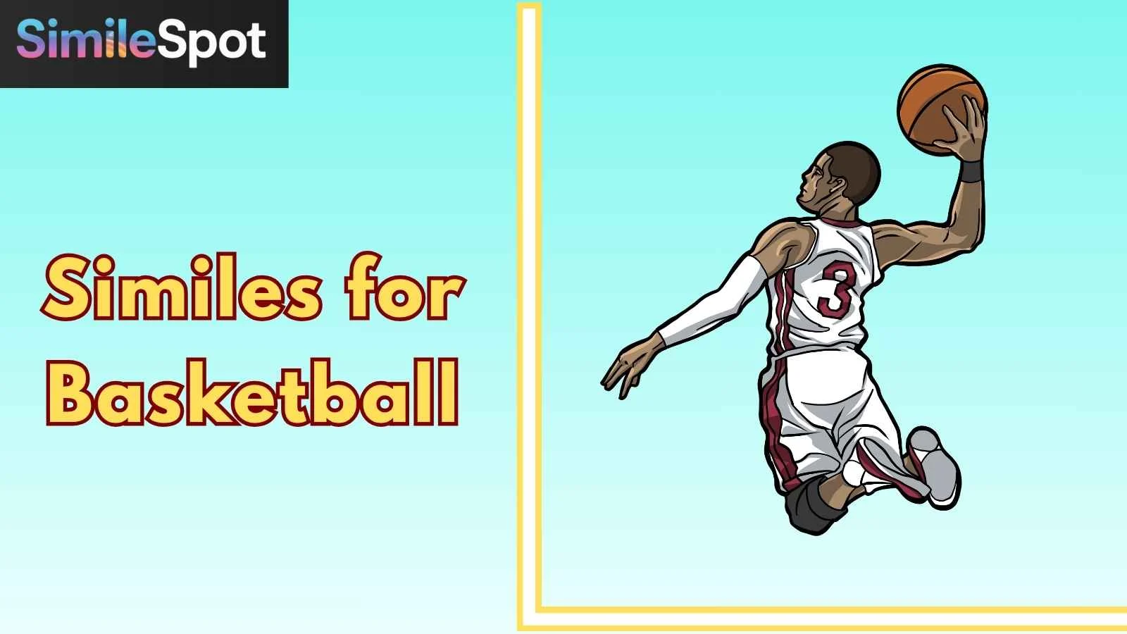 Similes for Basketball