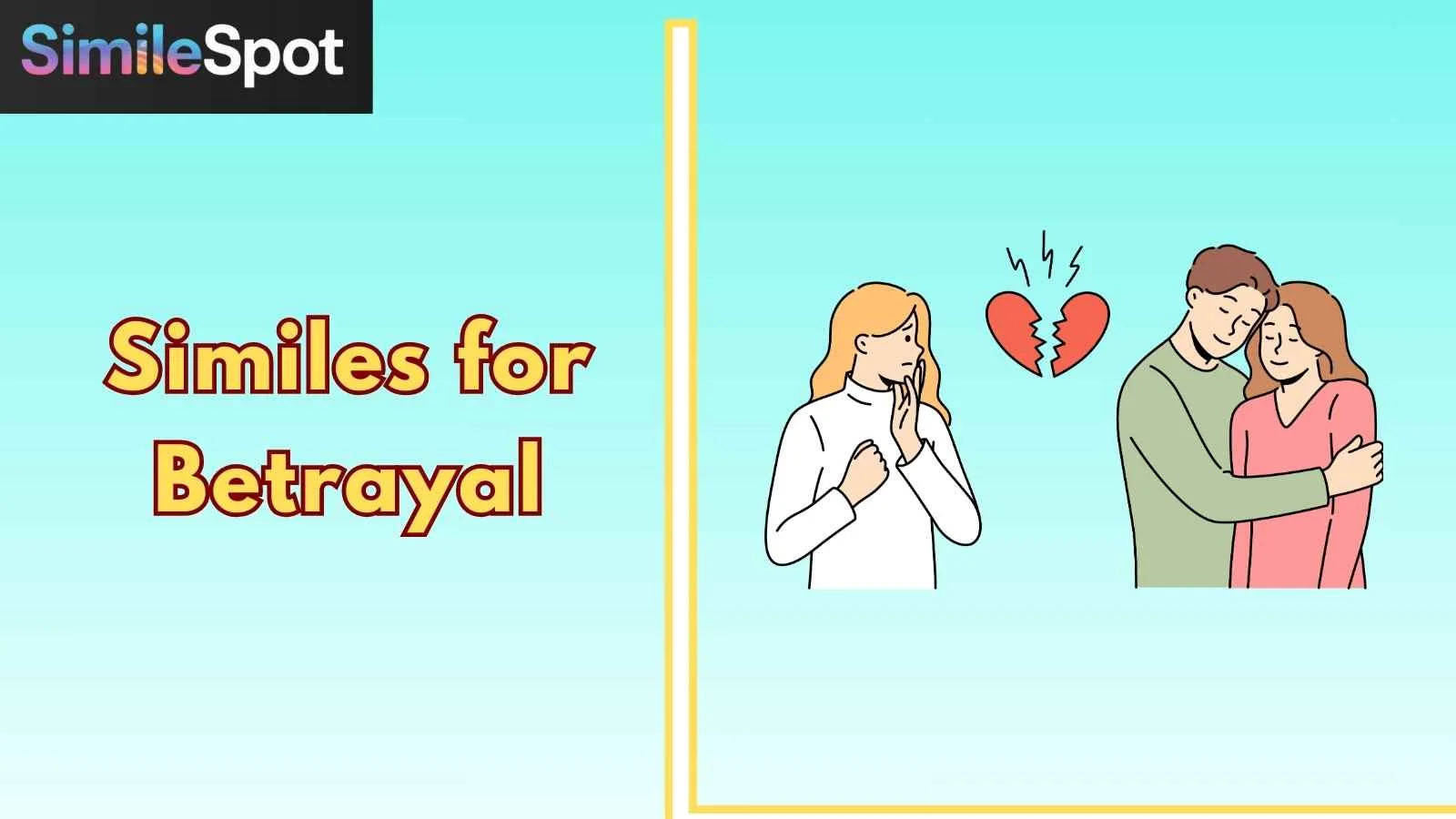 Similes for Betrayal