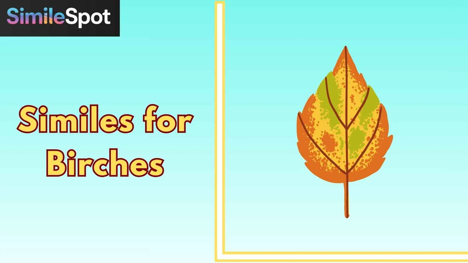 Similes for Birches
