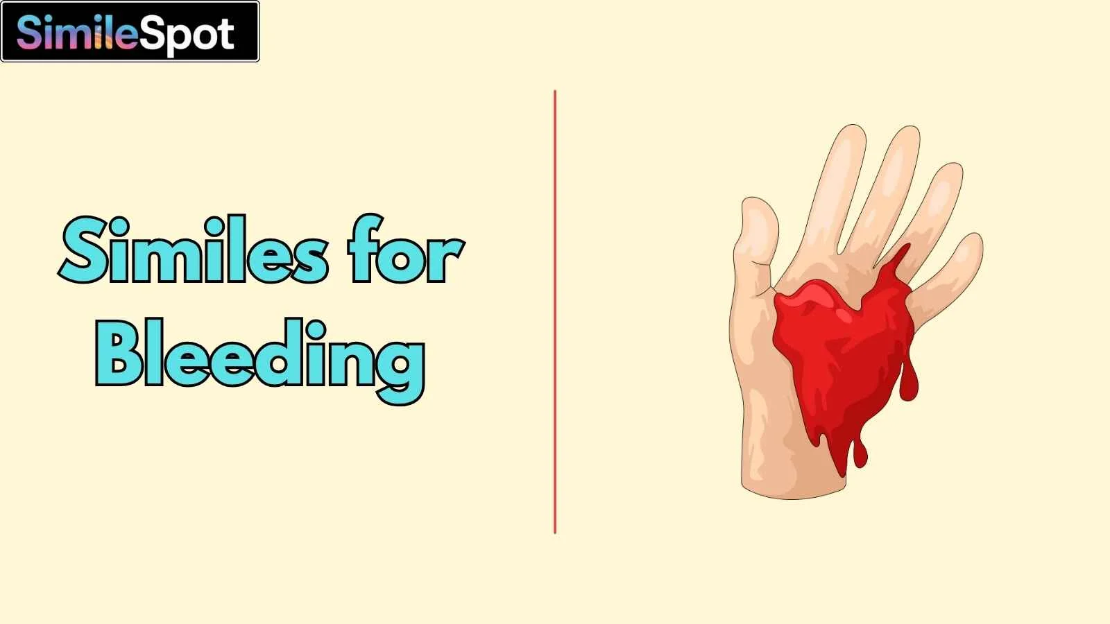 Similes for Bleeding
