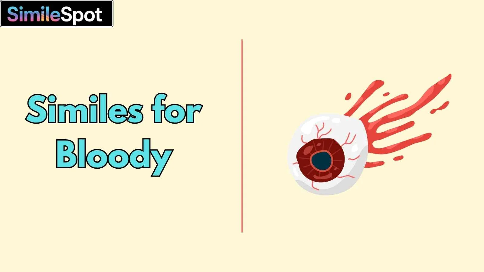 Similes for Bloody