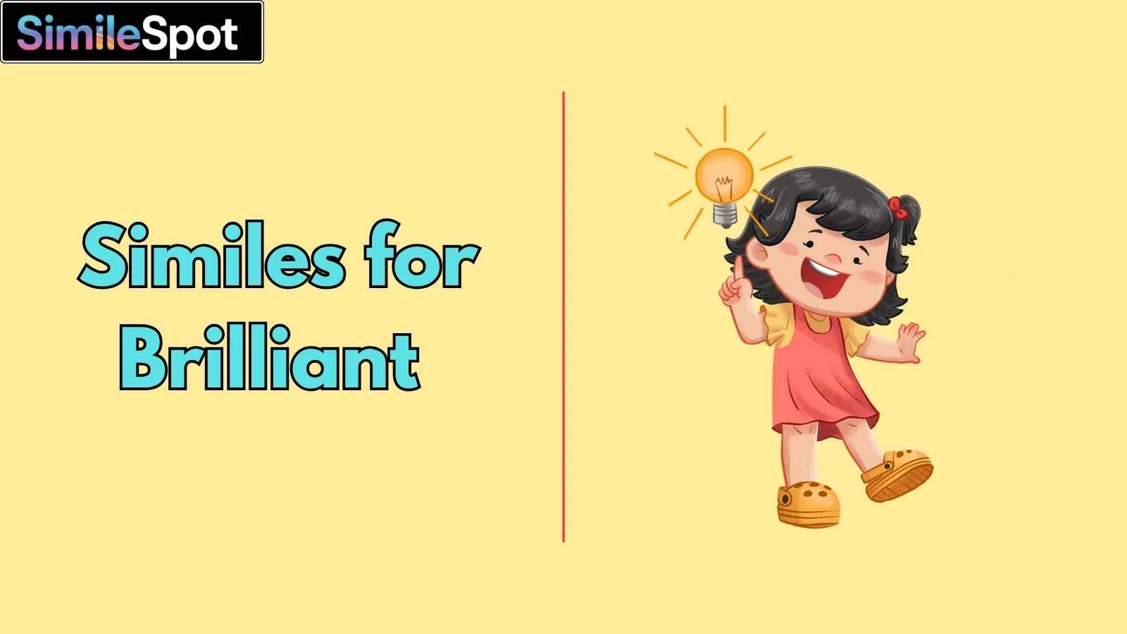 Similes for Brilliant