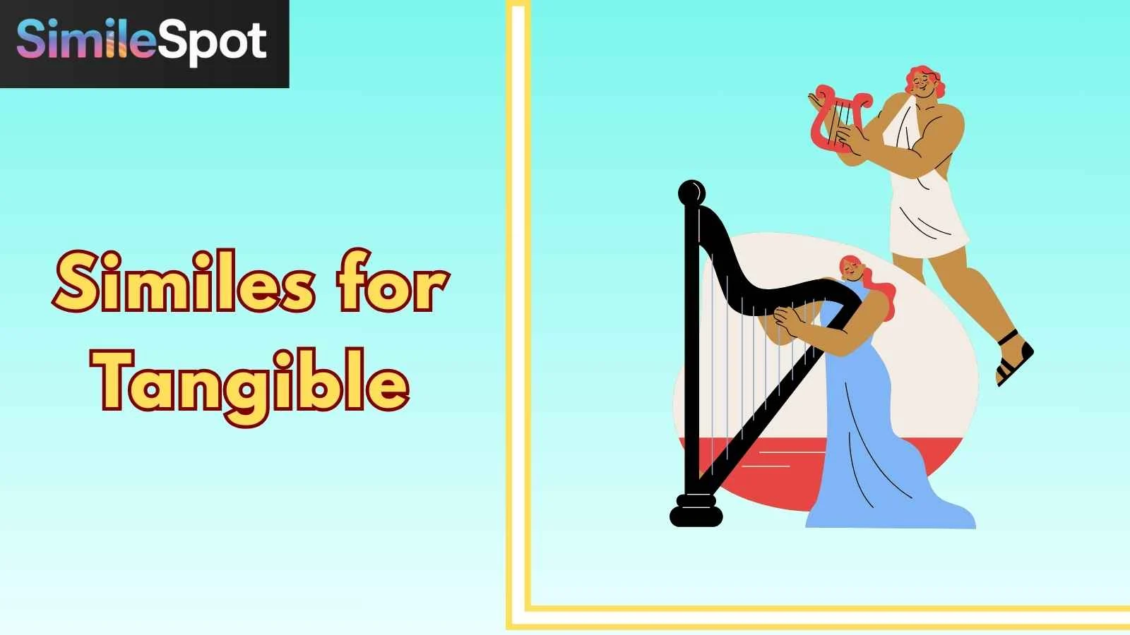 Similes for Tangible