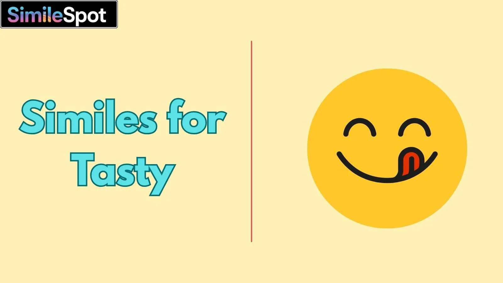 Similes for Tasty