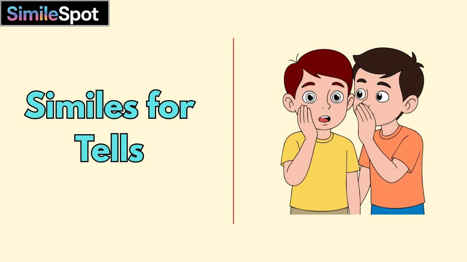 Similes for Tells