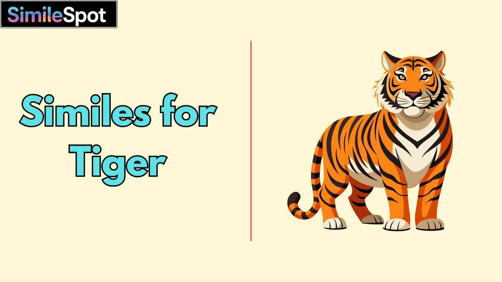 Similes for Tiger