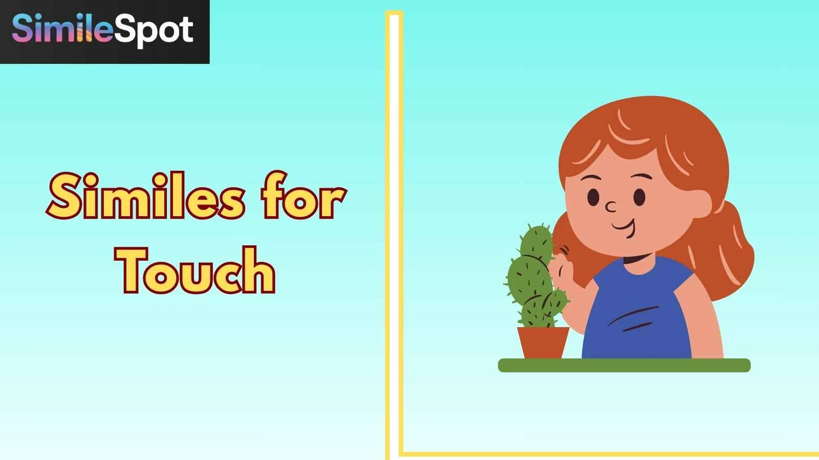 Similes for Touch