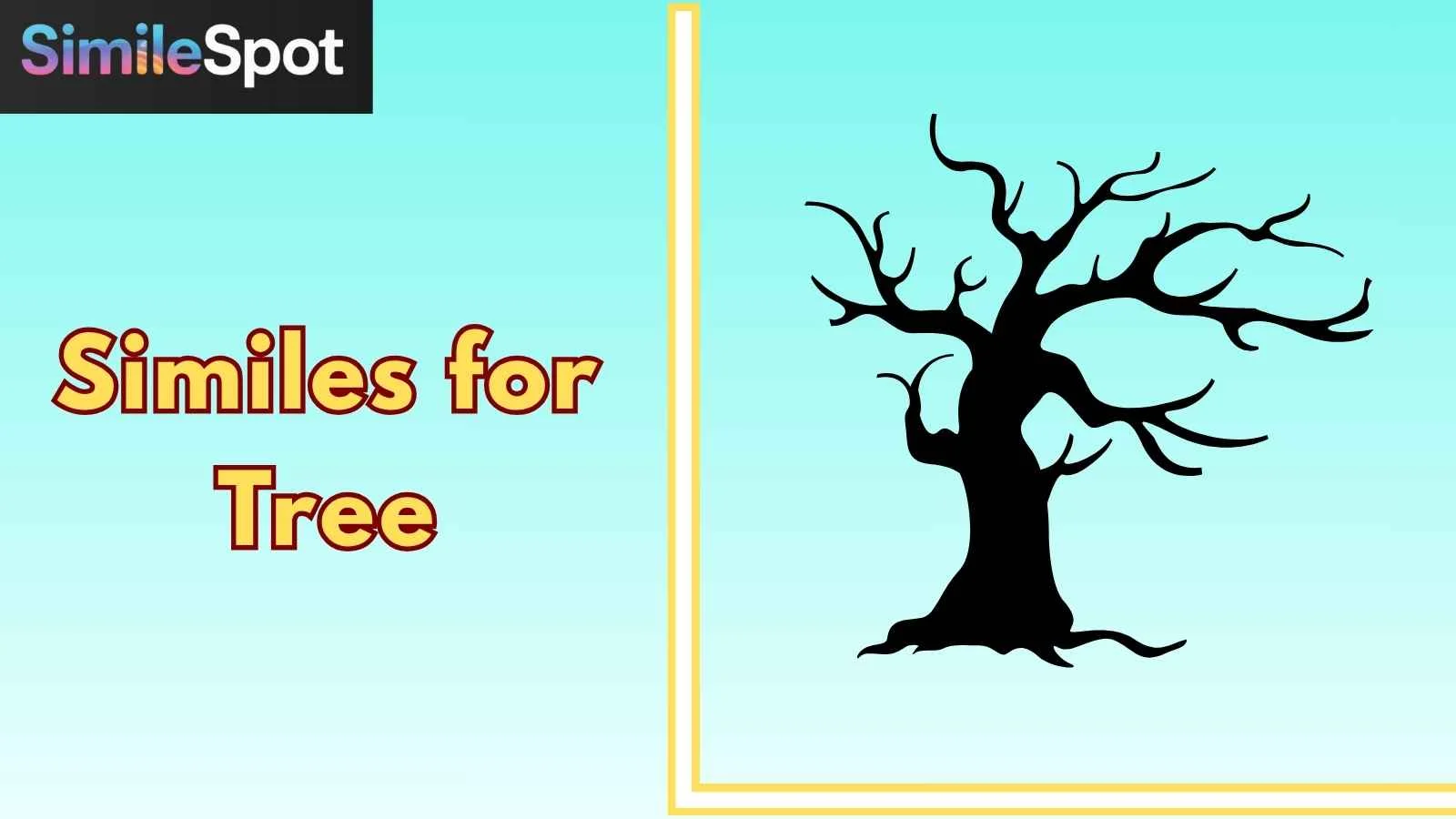 Similes for Tree