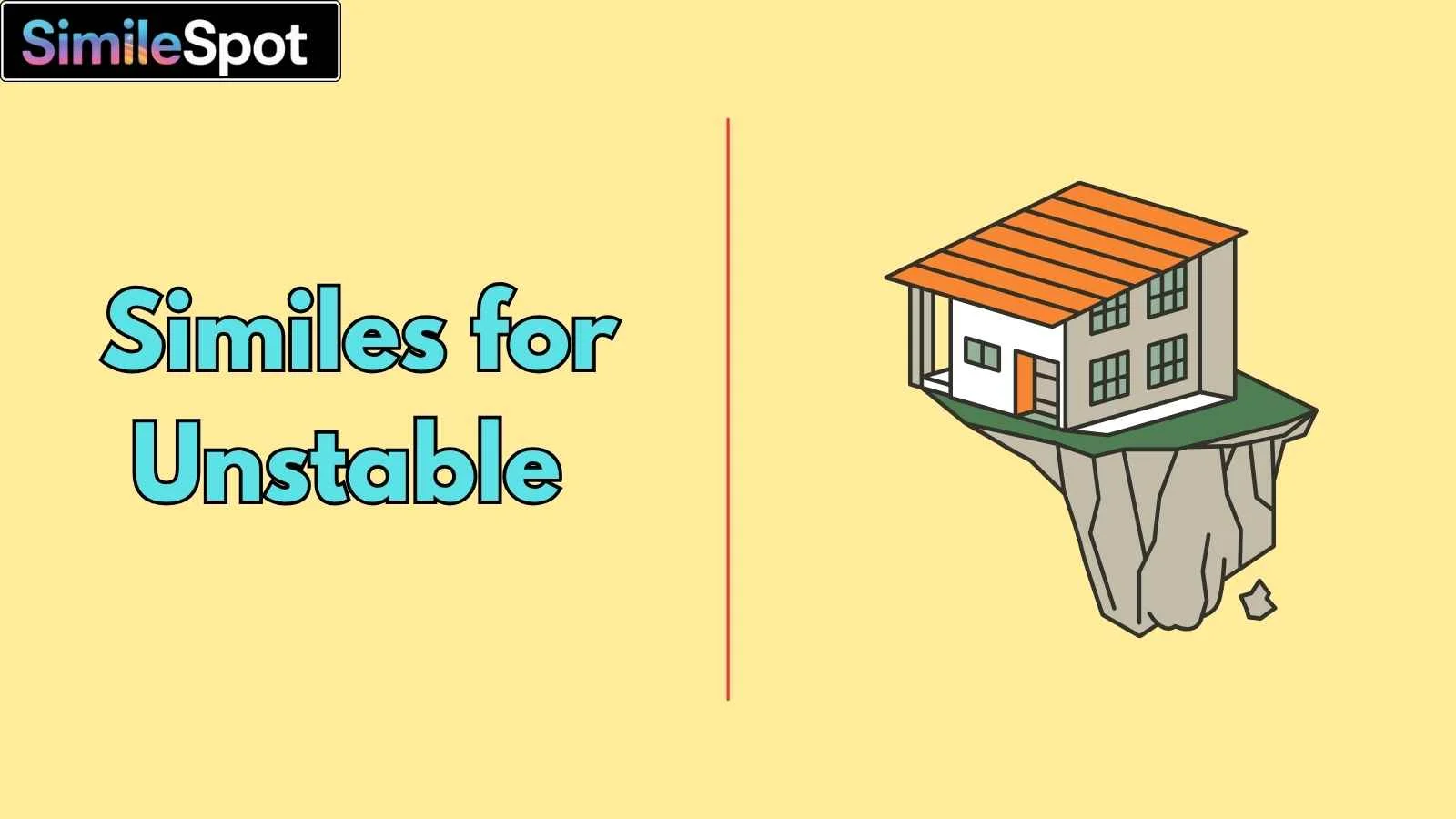 Similes for Unstable