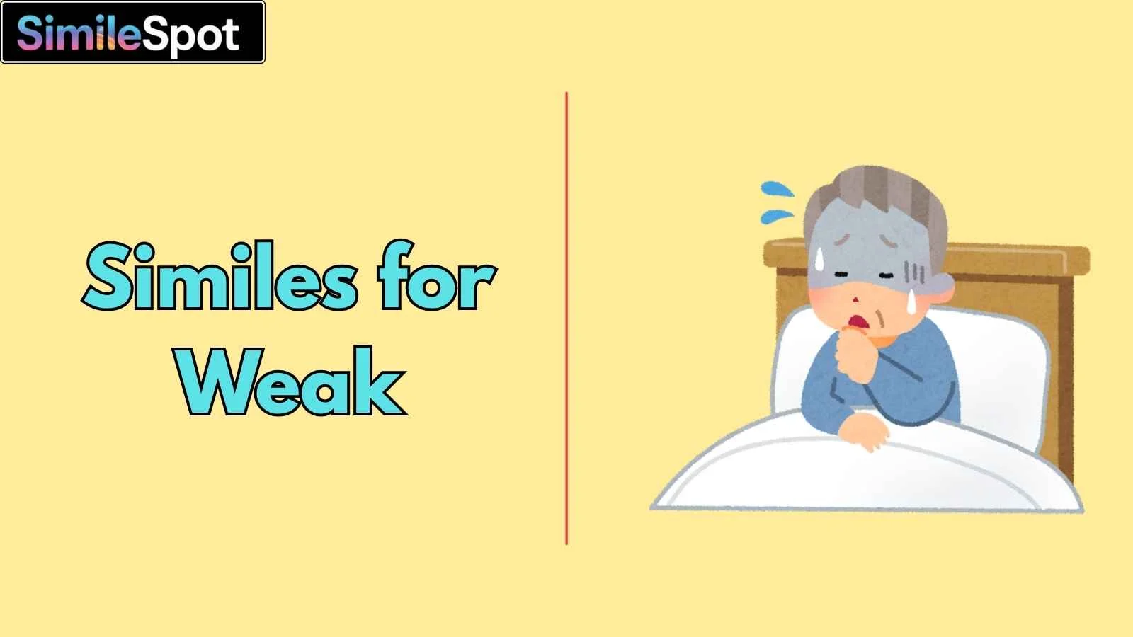Similes for Weak