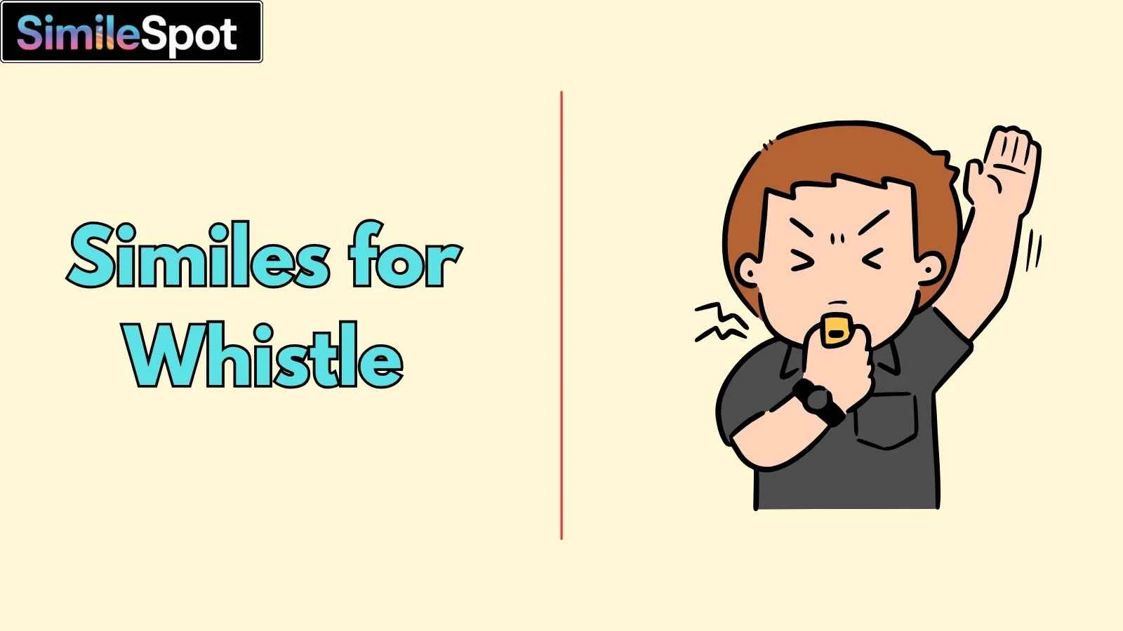 Similes for Whistle