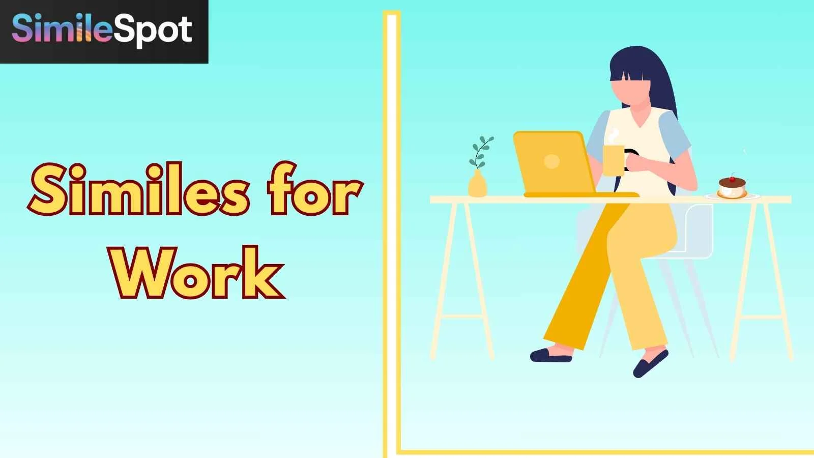 Similes for Work