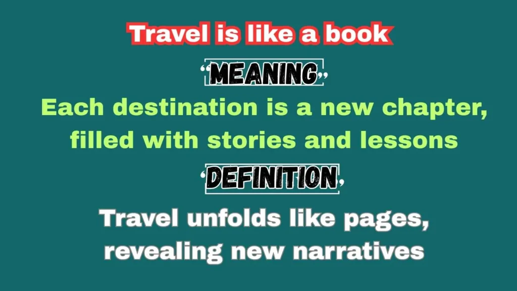 Travel is like a book