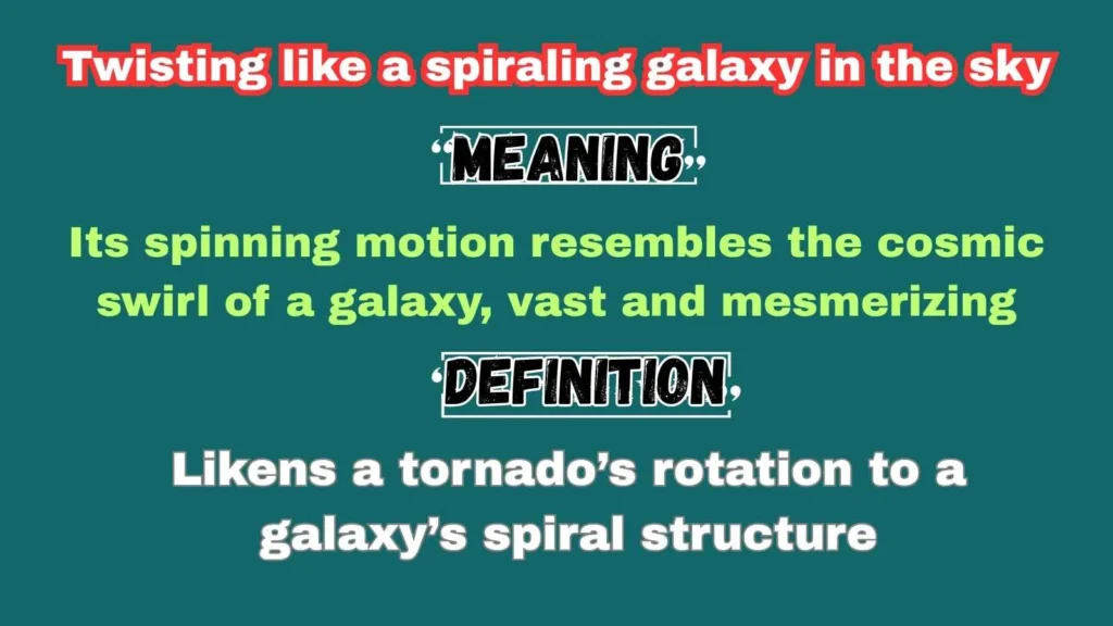Twisting like a spiraling galaxy in the sky
