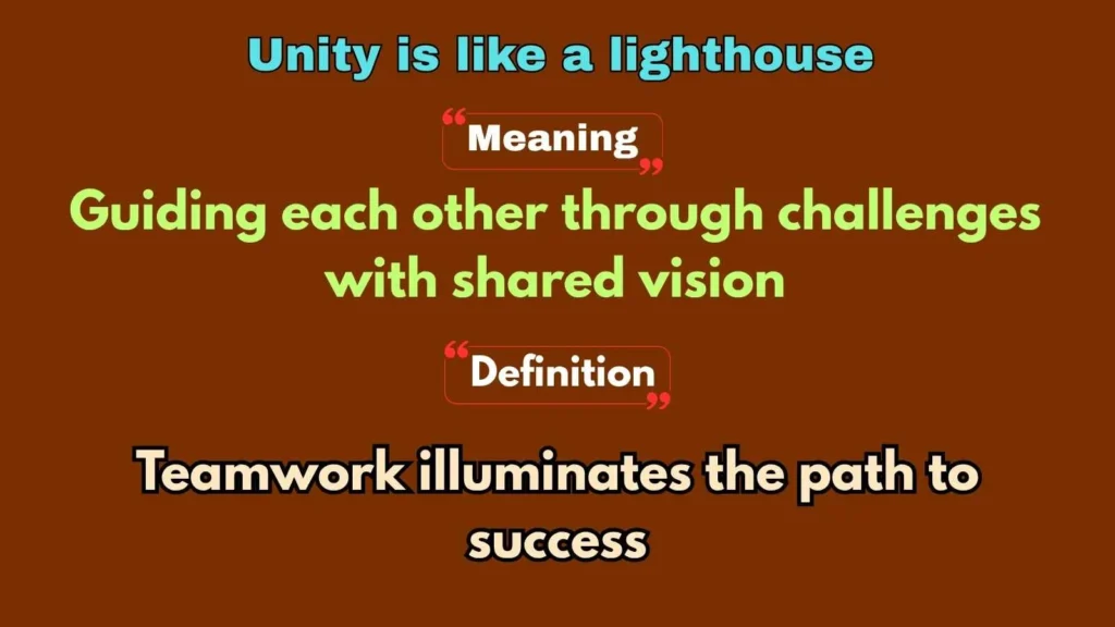Unity is like a lighthouse