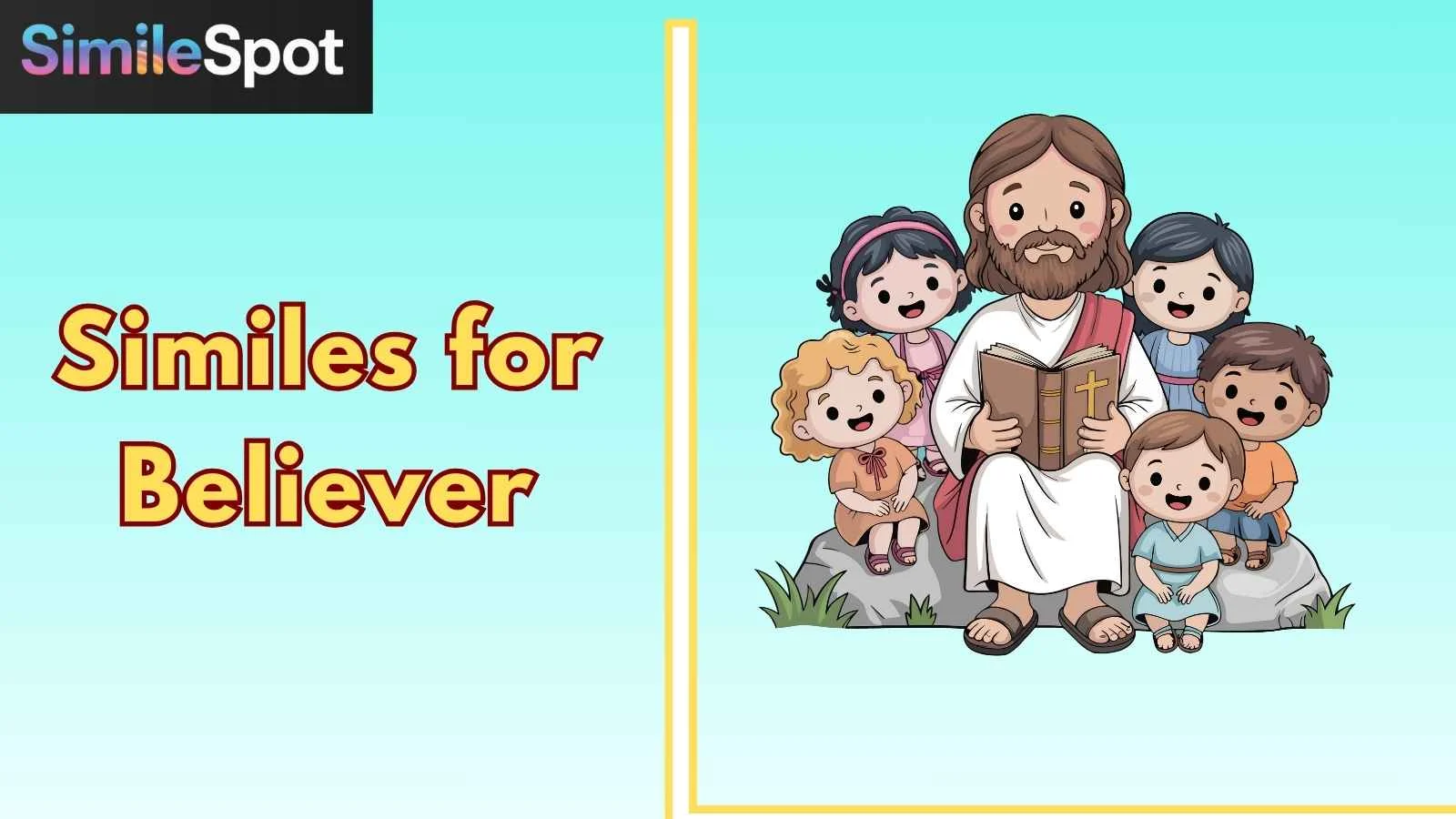 Similes for Believer