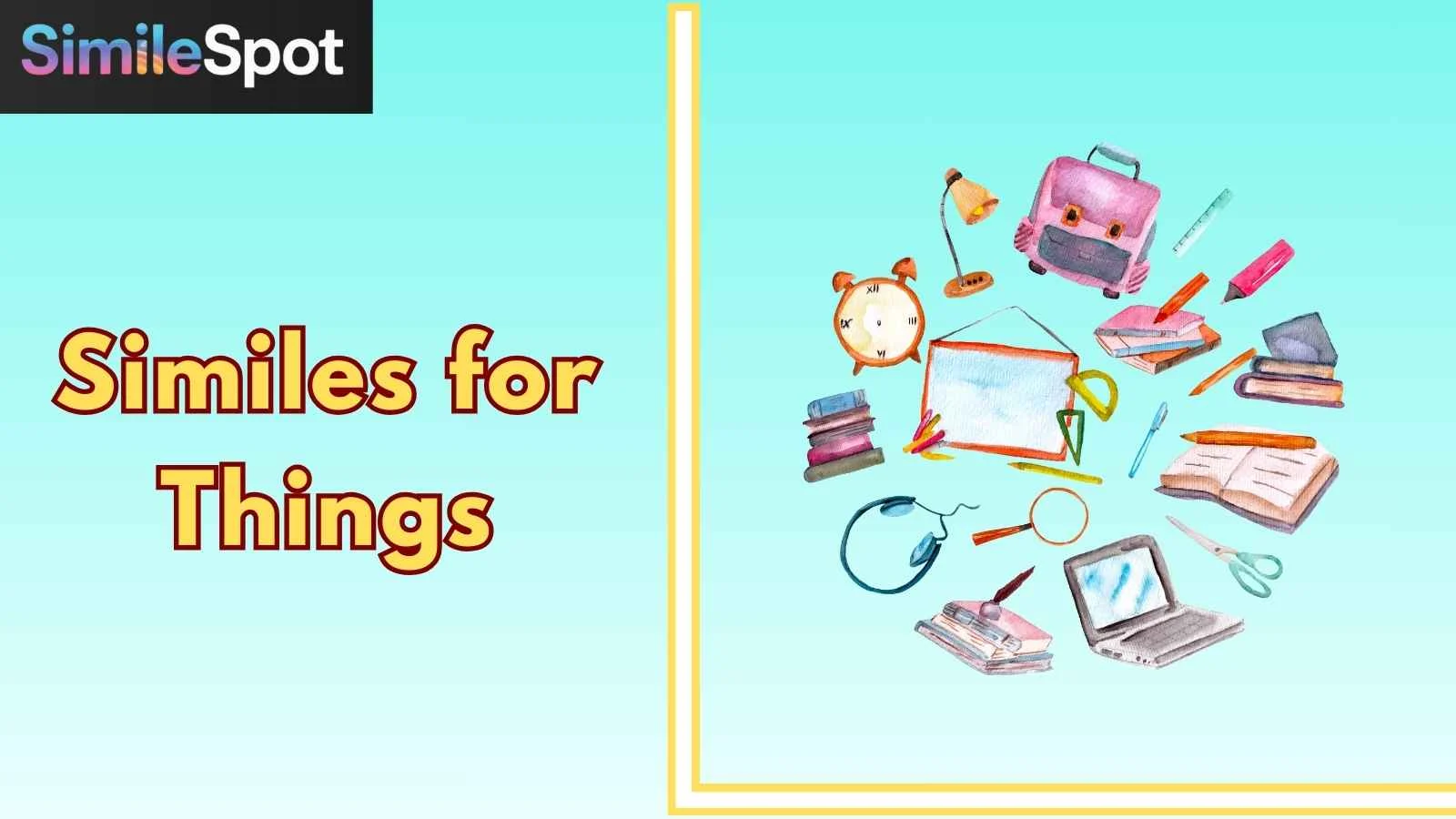 Similes for Things