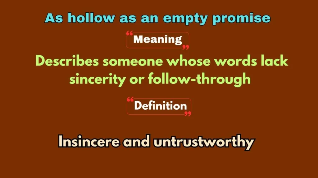 As hollow as an empty promise