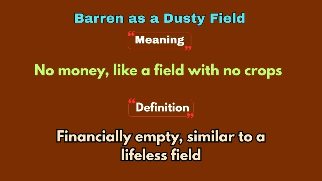 Barren as a Dusty Field