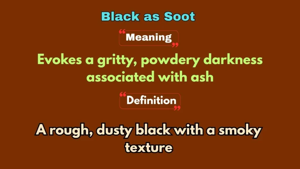 Black as Soot