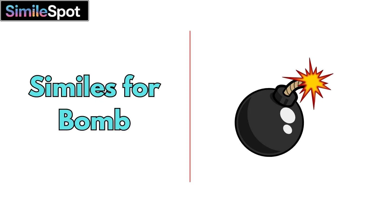 Similes for Bomb