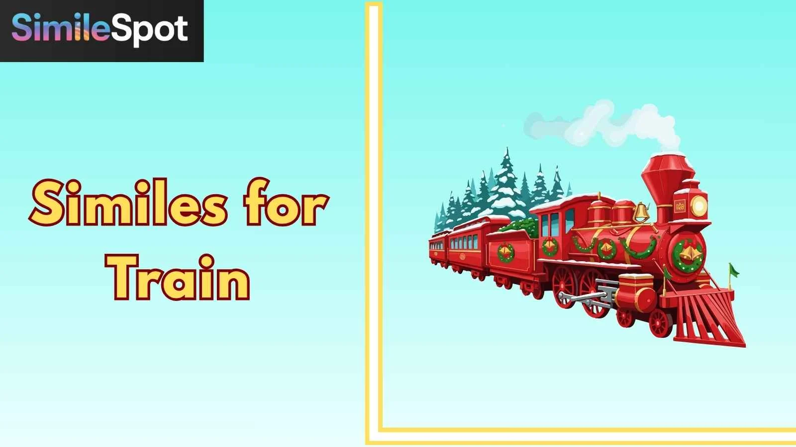 Similes for Train
