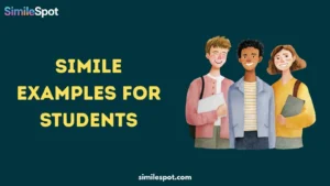 Simile Examples for Students