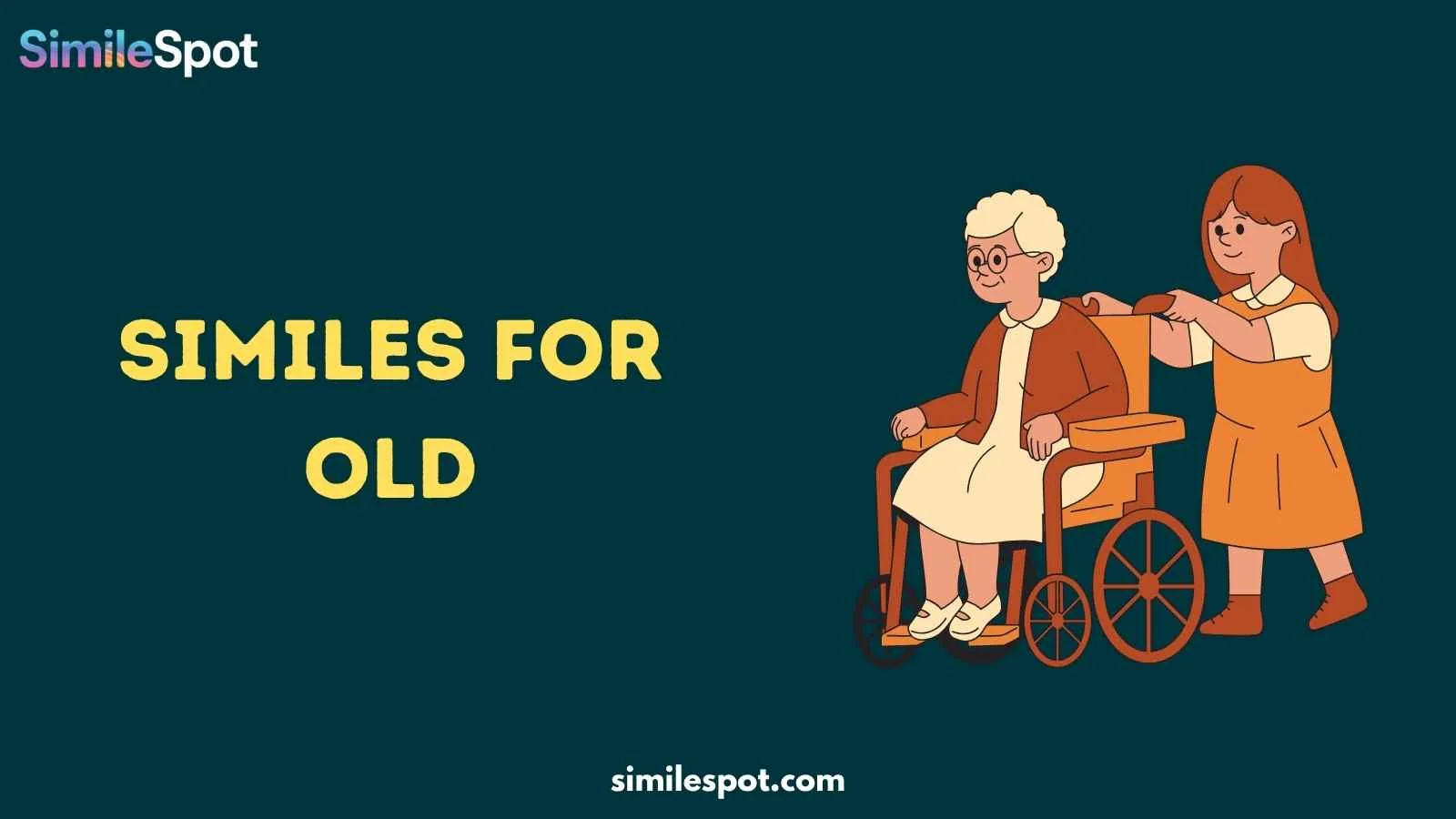 Similes for Old