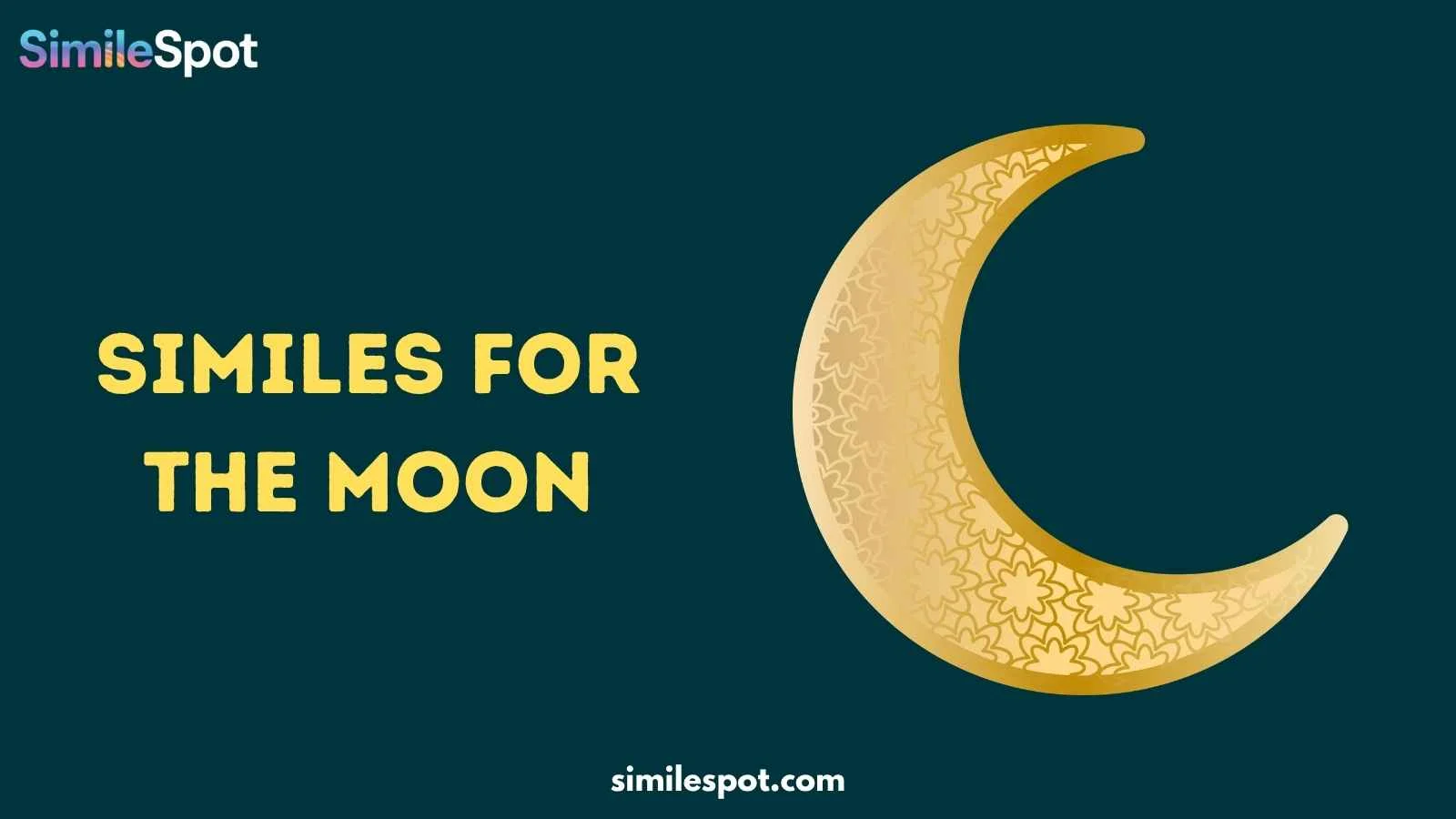 Similes for the Moon