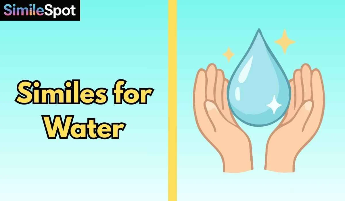 Similes for Water