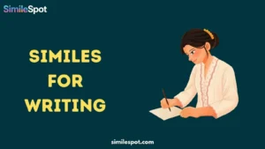 Similes for Writing