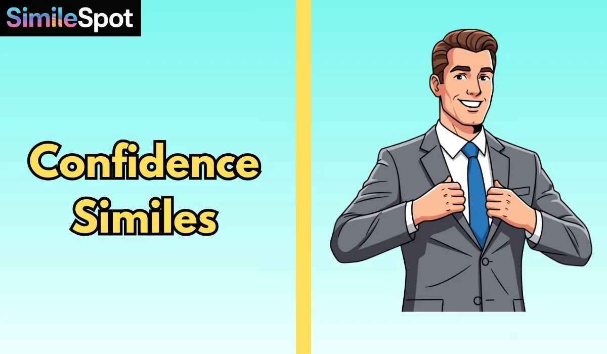 Confidence Similes